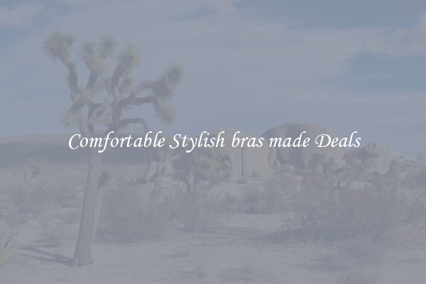 Comfortable Stylish bras made Deals