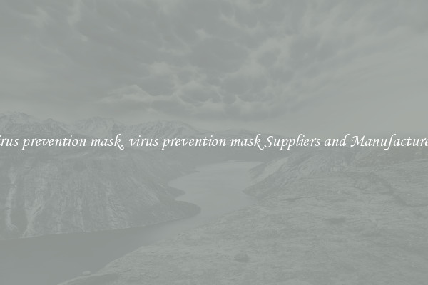 virus prevention mask, virus prevention mask Suppliers and Manufacturers