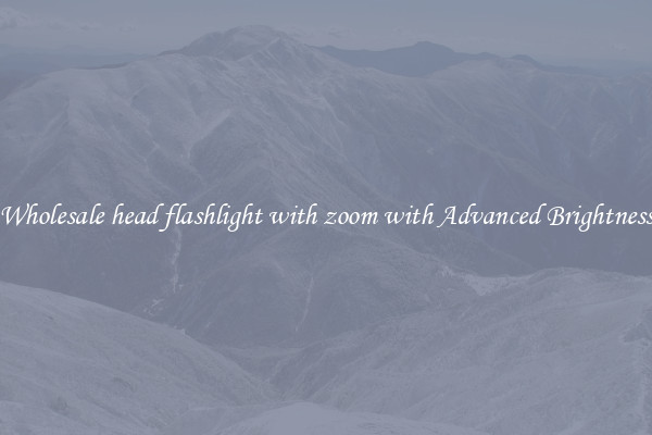 Wholesale head flashlight with zoom with Advanced Brightness